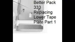 Замена нижней ленточной пластины в ленточной машине Better Pack 333