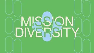Mission Diversity #ITSALLABOUTLOVE