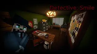 Detective: Smile      Глава I