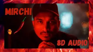 Divine - mirchi (8d audio) ft. ROCK.H music