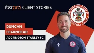 Iterpro Client Stories with Duncan Fearnhead &ndash; Academy Manager at Accrington Stanley FC