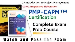 03.Introduction to Project Management _ 03.02 - Progressive Elaboration