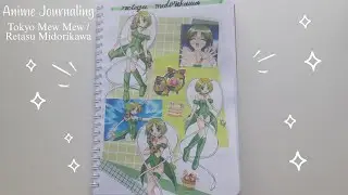 Anime Journaling | ASMR | Tokyo Mew Mew | Retasu Midorikawa | Journal with me