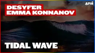 Desyfer & Emma Konnanov - Tidal Wave (Extended Mix)