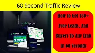 60 Second Traffic Review Bonus - DON'T BUY BEFORE YOU SEE THIS!  (+ Mega Bonus Included)