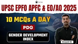 UPSC EPFO 2025 Free Classes | Population Development & Globalization | Gender Development Index MCQs