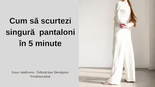 Cum să scurtezi singură pantaloni în 5 minute