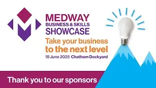 Take a look back at the Medway Business and Skills Showcase 2025