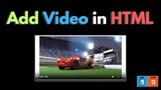 How to Add Video in HTML File