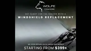 Wolfe Canmore   Windshield Replacement