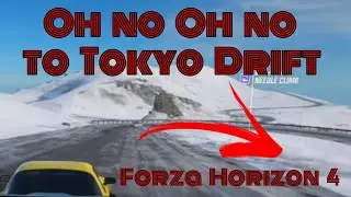 Oh no Oh no to Tokyo Drift Forza Horizon 4 New version