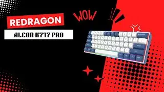 Redragon Alcor K717 Pro: Compact Design, Maximum Performance!