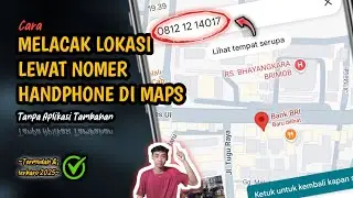 It's So Easy❗️How to Track Locations Using Mobile Numbers on Google Maps
