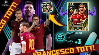 F. Totti PES 2024 MAX Level 102 DONE!