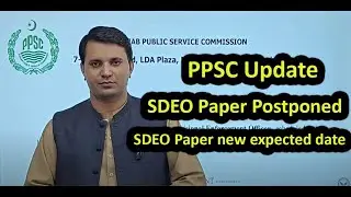 SDEO Law Paper Postponed | SDEO PERA Paper Updates | PPSC Update