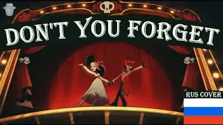 Don't You Forget | Hazbin hotel 2 season rus cover 🦌🎙🌹