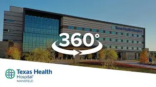 Texas Health Hospital Mansfield Virtual Reality Experience