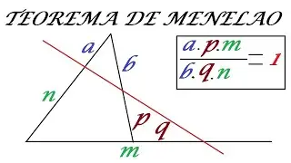 TEOREMA DE MENELAO EN TRIÁNGULOS Y CUADRILÁTEROS
