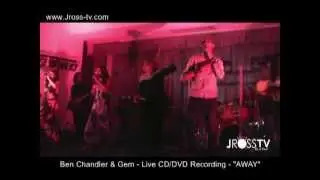 James Ross @ (Gospel Singer) Ben Chandler & GEM - 