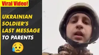 Ukraine Soldier Viral Video from War 😥 | Russia vs Ukraine | #shorts