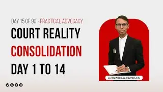 Court Reality Consolidation | Phase-1 Closure of Litigation Foundations (Day-15)