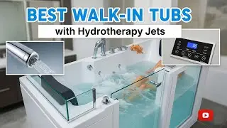 TOP 5 best walk in tubs with hydrotherapy jets 2026