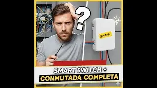 DOMOTIZA cualquier CONMUTADA (y Cruzamiento) con SONOFF ZBMINI 💡 Paso a Paso