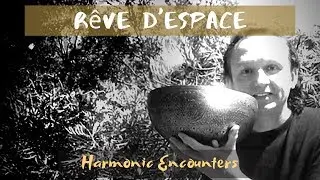 R&ecirc;ve d'espace: Tibetan Singing Bowls