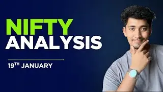 Nifty Analysis for 19th January | Nifty prediction for tomorrow #nifty