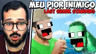 EU SOU MEU PIOR INIMIGO | LAST SHARK STANDING