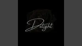 Delight