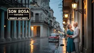 She Loved Him Slowly in Havana 🎶 | Vintage Cuban Jazz and Timeless Romance