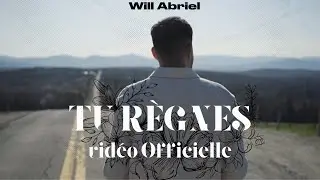 TU R&Egrave;GNES - Will Abriel