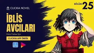 İblis Avcıları | B&ouml;l&uuml;m 20 | Sesli Roman (Audiobook) | CLICKIA
