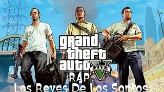 🔥 GTA V: Los Reyes de Los Santos – Dueños de la Ciudad 🔥