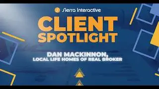 Client Spotlight - Dan McKinnon