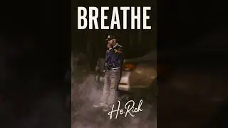 BREATHE.