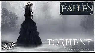 [Book Talk] S&eacute;rie Fallen #2 (Tormenta) - Lauren Kate | S&E 31