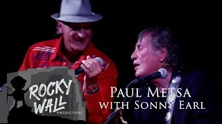 Paul Metsa with Sonny Earl pt1