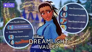This Stream Won't End Until My Quests Are DONE! | Disney Dreamlight Valley