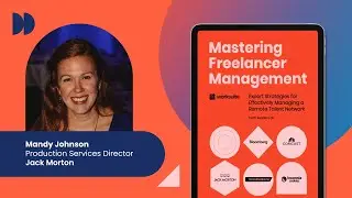 Managing 2,000+ Freelancers with Jack Morton&rsquo;s Production Services Director  | Worksuite