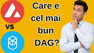 AVAX vs FTM Care este cel mai bun DAG din spatiul crypto? Ce as alege  daca trebuie doar 1 din ele??