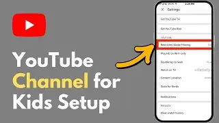 How To Create A YouTube Channel With Parental Controls (2026) | Family-Friendly YouTube Setup