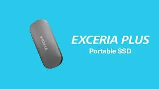 KIOXIA EXCERIA PLUS Portable SSD &ndash; Product Video #3