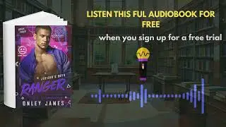 Ranger Audiobook | Dark Romantic Suspense by Onley James
