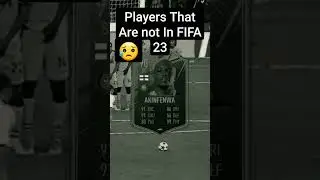 Players That Are Not in FIFA 23😥#shorts