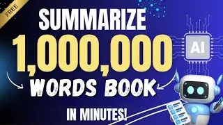 How To Summarize Any Book for Free in Minutes