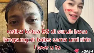 Ketus BS di suruh baca sama umi ririn||ketua BS langsung salting||umi ririn bilang I love u to