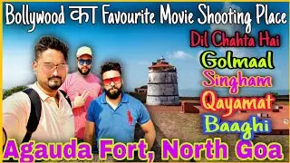 Agauda Fort Goa | Bollywood का Favourite Movie Shooting Place Vlog#2 | Travel Vlog | Goa In Corona