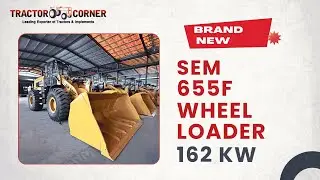 SEM 655F Wheel Loader for Sale in Africa and Caribbean Countries | Tractor Corner